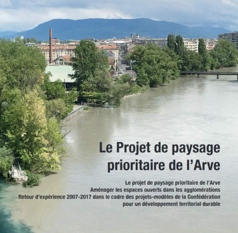 Le projet de paysage prioritaire de l'Arve | Laboratoire - observatoire ...